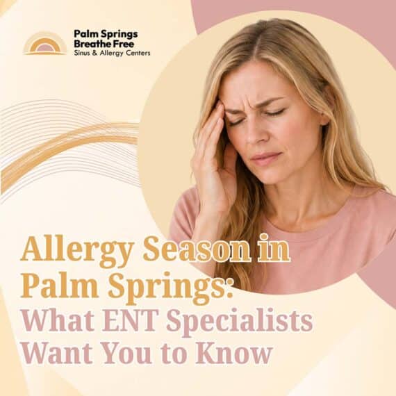 Allergy Season in Palm Springs