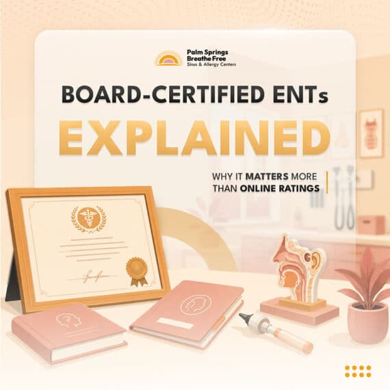 Board-Certified ENTs Explained